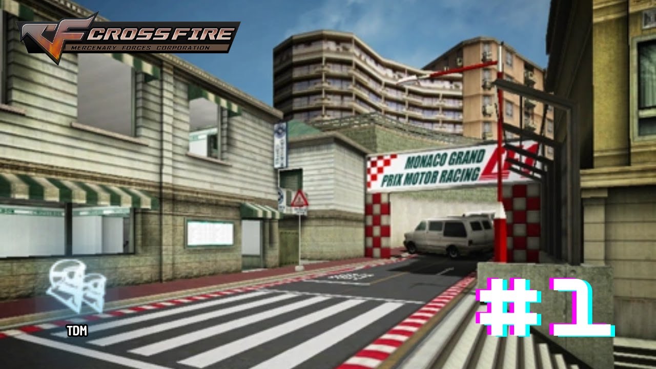 CrossFire West || TDM - Monaco