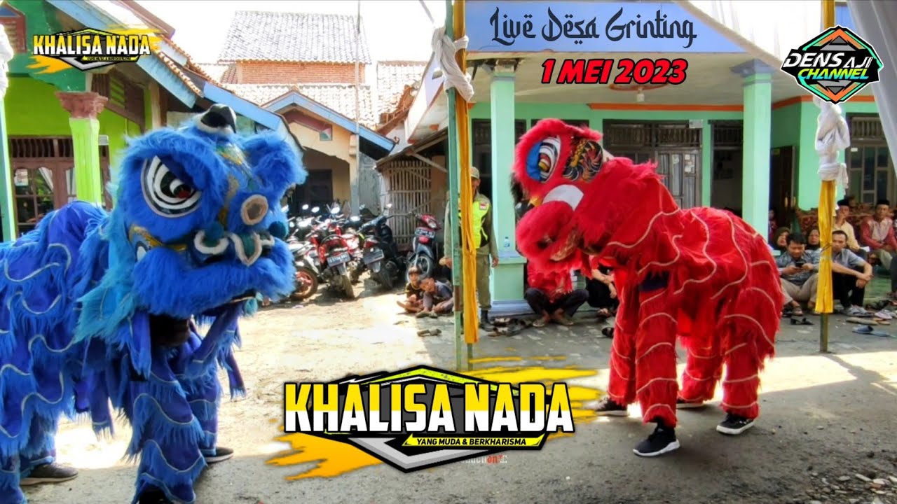BARONGSAI BUROK KHALISA NADA PERDANA LIVE DESA GRINTING 1 MEI 2023