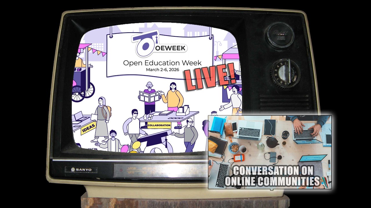OEWeek Live! Open Conversation. on Online Communities