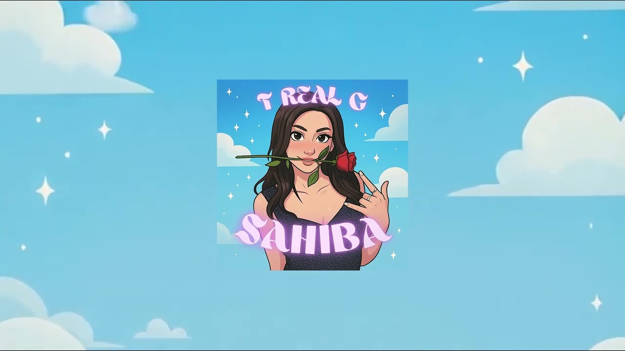 SAHIBA | ( Official Audio Visual 2025 ) | T REAL G