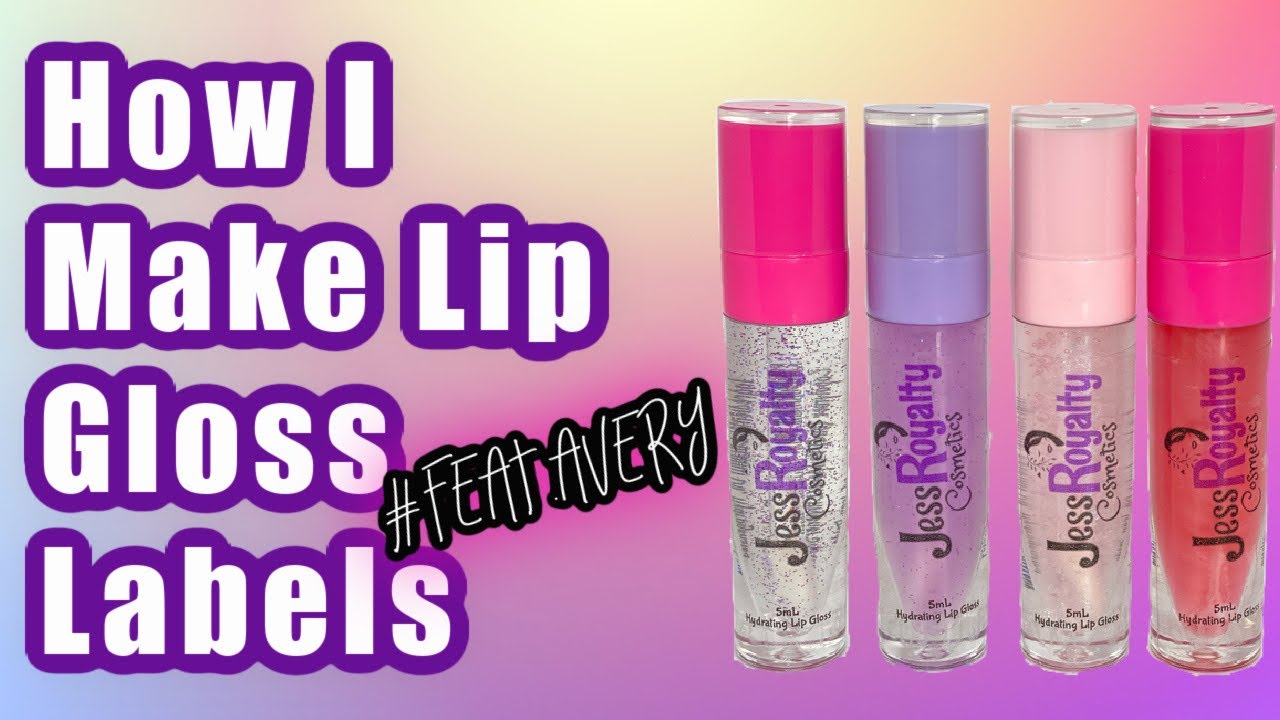 Making/Applying My Labels to my Glosses | Avery Labels | JessRoyalty Cosmetics