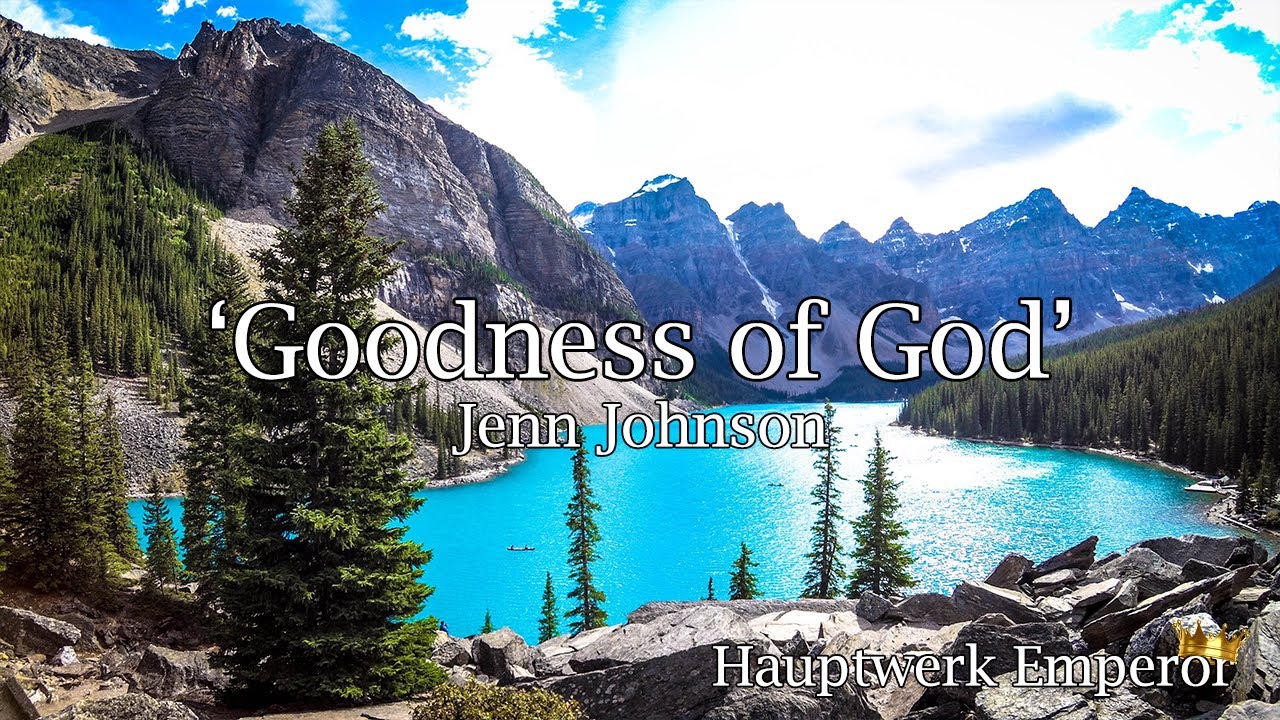 Goodness of God(J.Johnson) ~Goedheid van God Opwekking 849~ Organsolo Hauptwerk Utrecht, by Matthijs