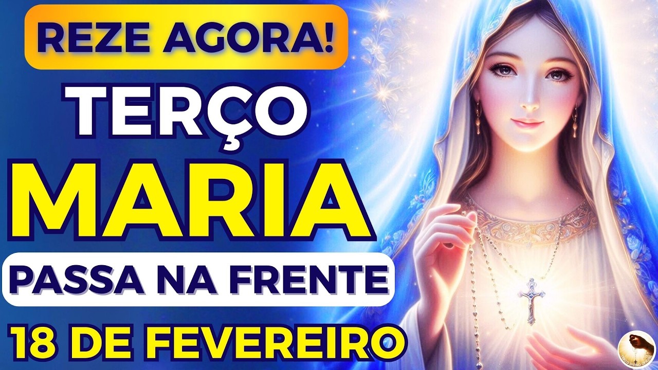 📿TERÇO MARIA PASSA NA FRENTE 🙌 DEUS VAI DESTRAVAR o que está PARADO!