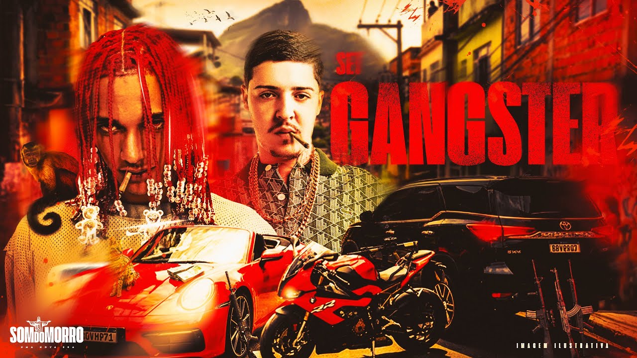 SET GANGSTER - Salvador da Rima, Oruam, Chefin e Orochi