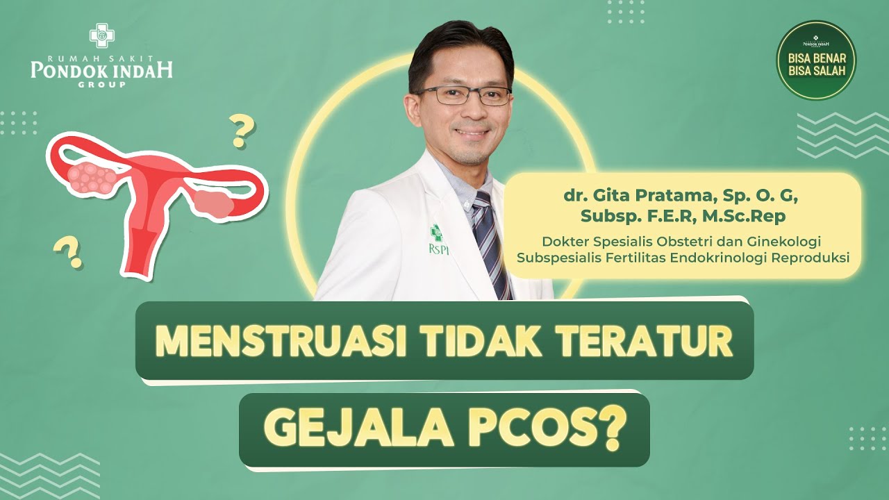 PCOS Tidak Bisa Hamil Alami? Promil Apa untuk PCOS? dr. Gita Pratama, Sp.O.G, Subsp.F.E.R, M.Sc.Rep