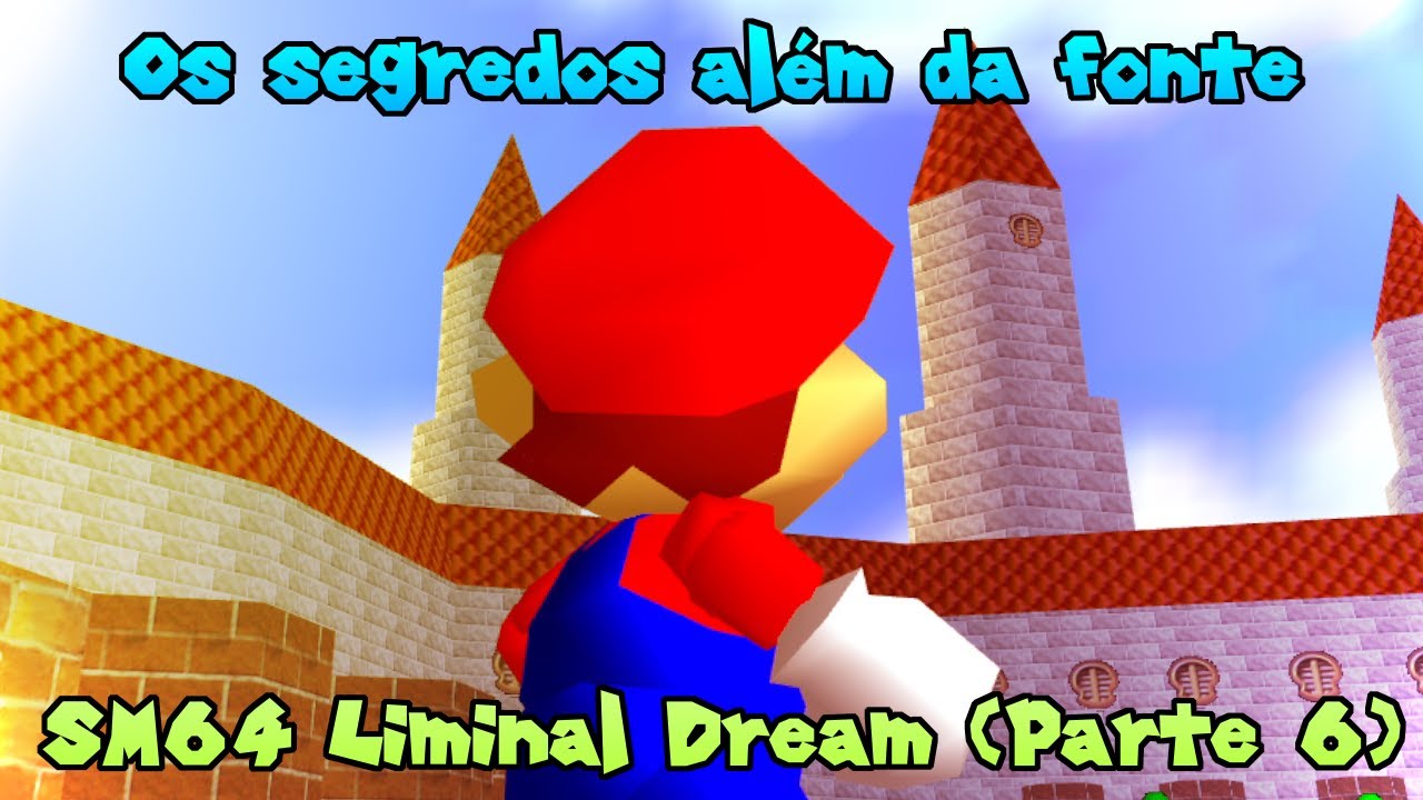 Quadros gelados, e o outro castelo - SM64 Liminal Dream 1.0 (Parte 6)