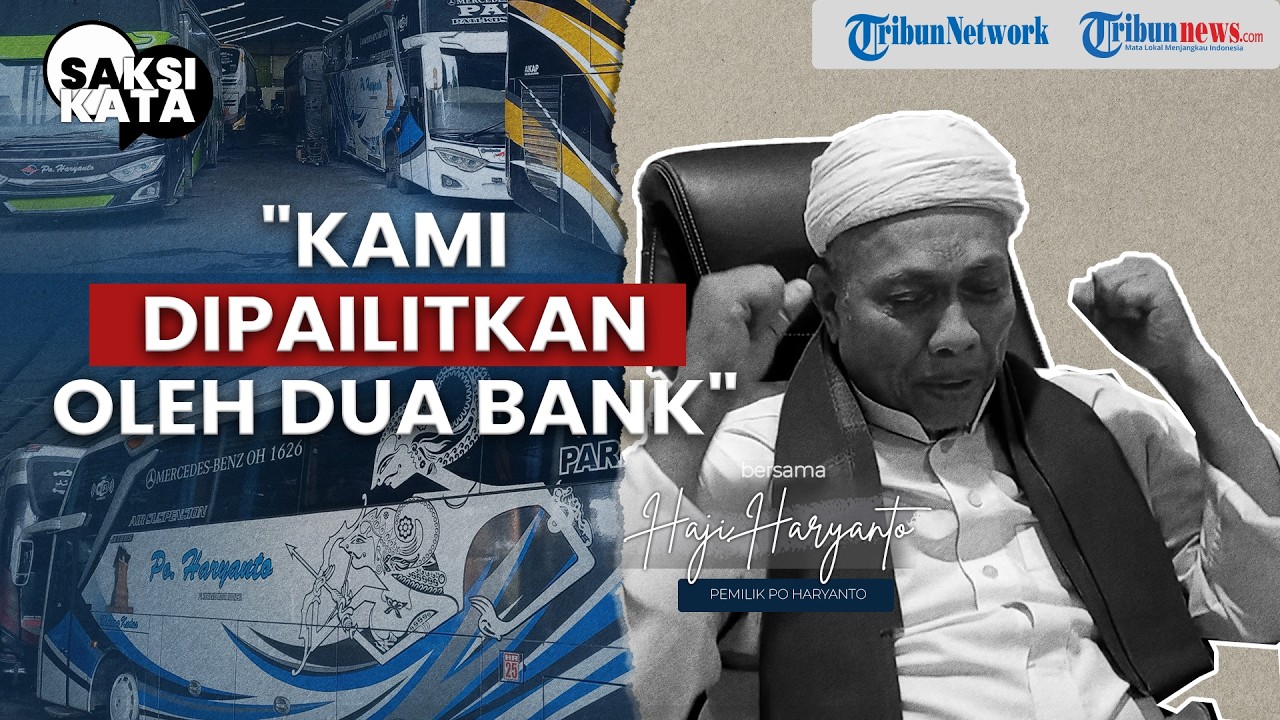 Berapi-api Bantah Kabar Kepailitan PO Haryanto, Haji Haryanto: Ratusan Orang Bergantung Usaha Ini
