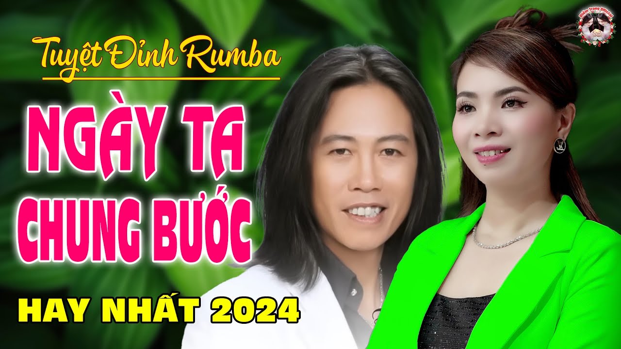 LK.NGÀY TA CHUNG BƯỚC, TÌNH THEO BẾN ĐỖ - DIỄM TRANG & VŨ DUY - LÀM RUNG ĐỘNG HÀNG TRIỆU CON TIM