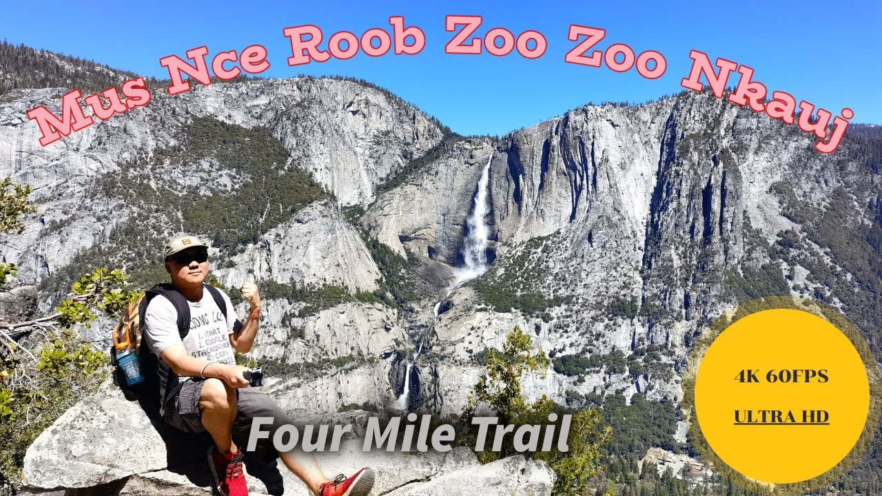 Four Mile Trail Hike To Glacier Point