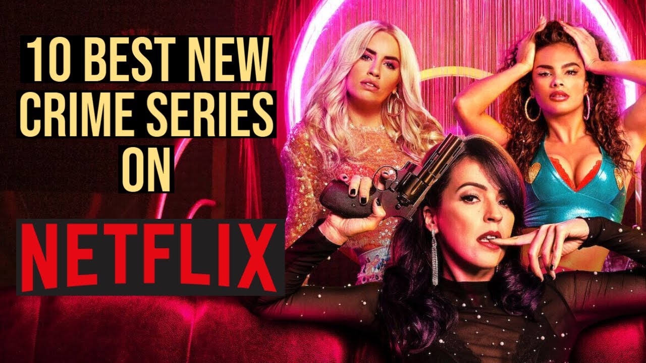TOP 10 BEST NEW CRIME SERIES ON NETFLIX TO WATCH NOW! (2021)