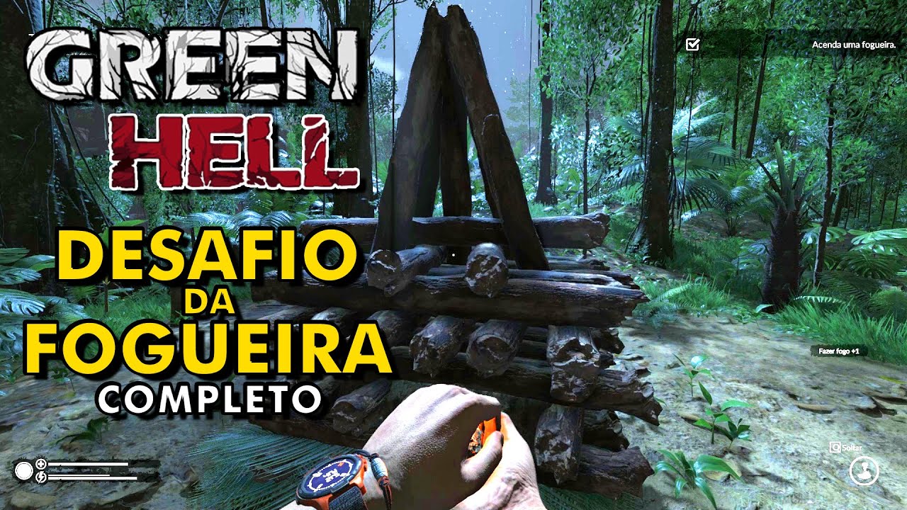 Desafio da fogueira completo sem cortes | Green Hell | Gameplay
