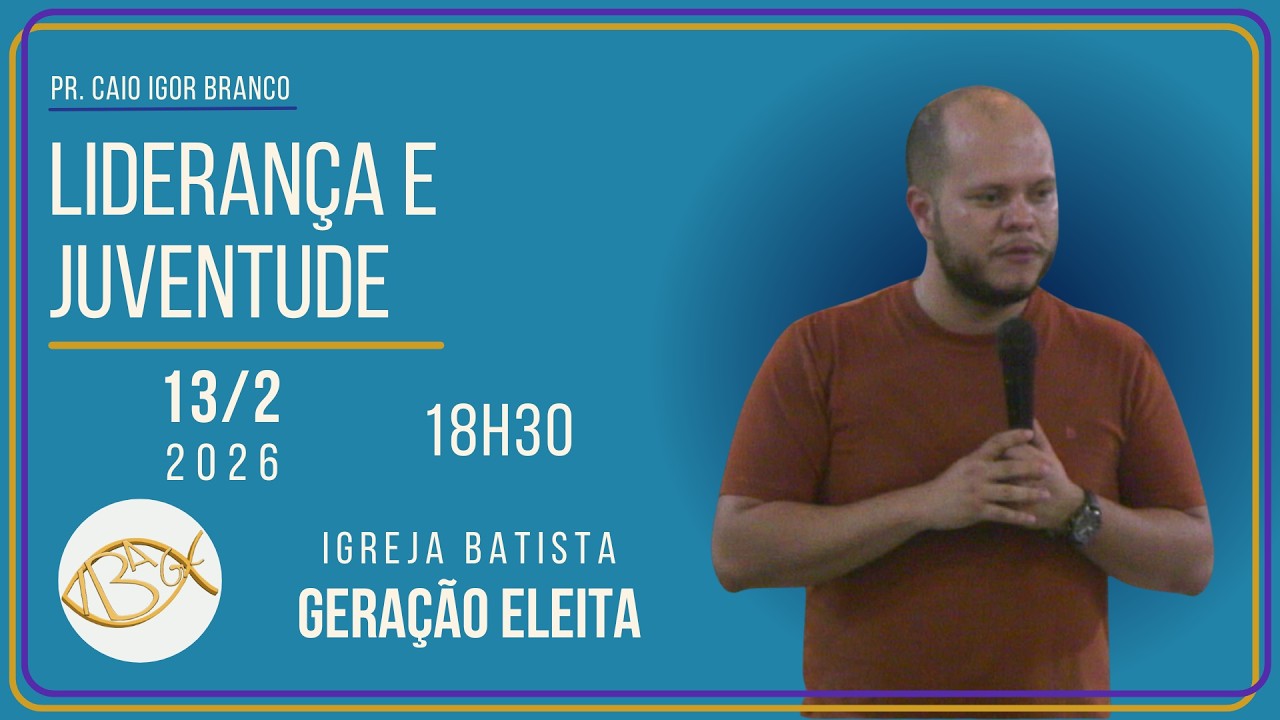 Chamado, Propósito e Serviço (13/2/26) | Um Líder Chamado por Deus | IBAGE