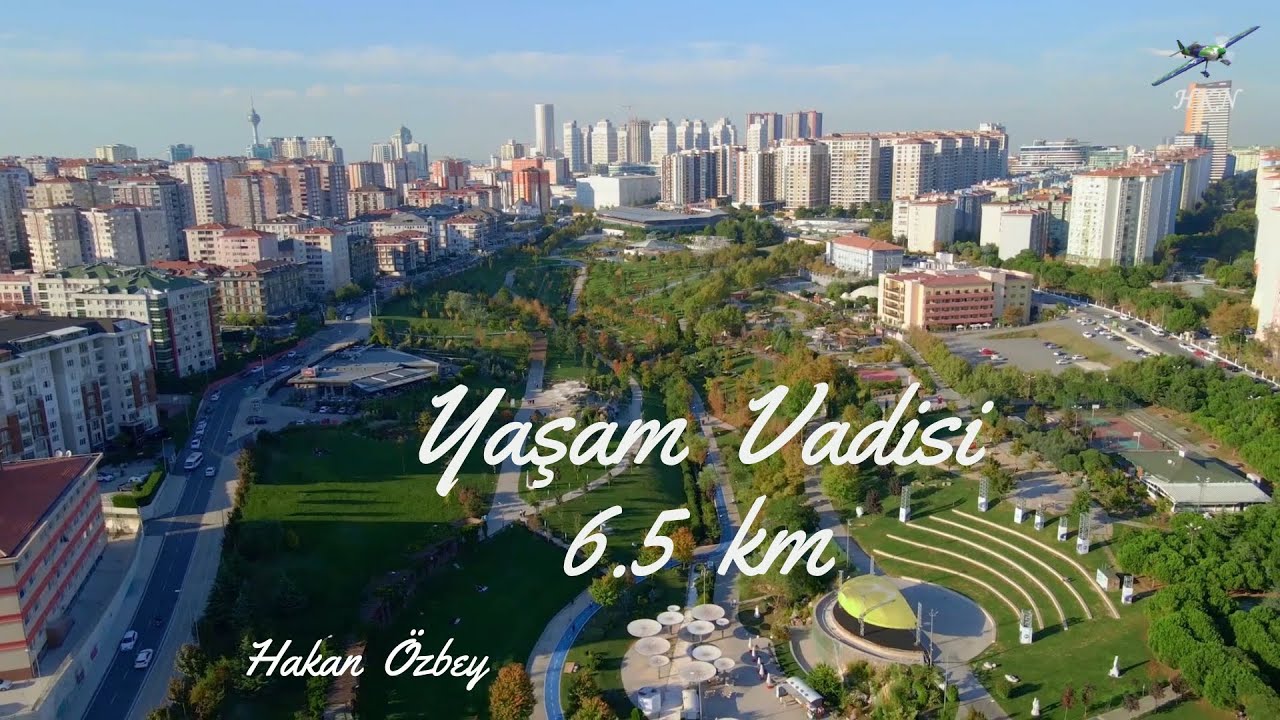 Yaşam Vadisi 6.5 km Tamamı Havadan Çekim