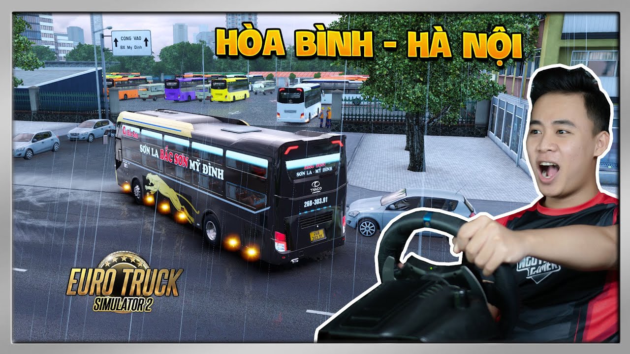 ETS2 - Xe Khách Bắc Sơn | Sơn La - Hà Nội (BX. Mỹ Đình) | Tập 4