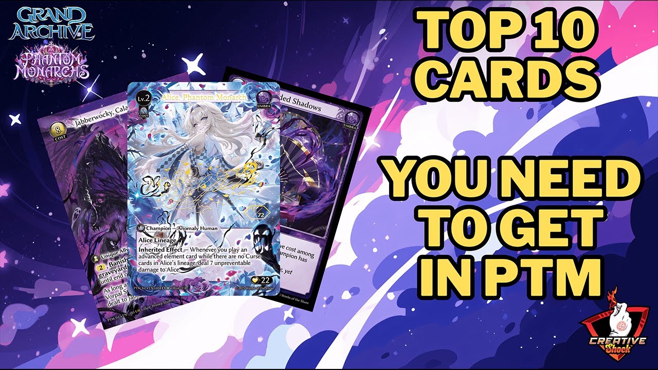 Grand Archive - YOU NEED TO GET THESE 10 CARDS ASAP IN PTM