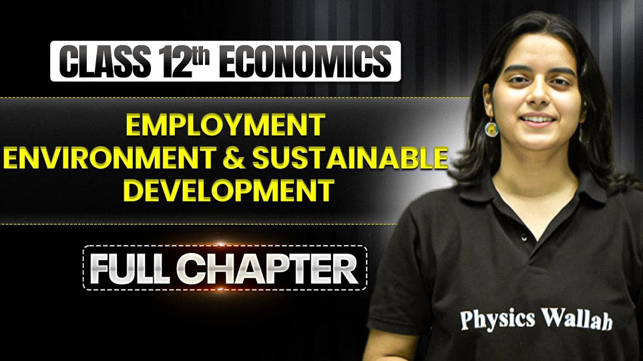 Environment and Sustainable Development One Shot | Class 12 Economics Chapter 7 | TANDAV 2026