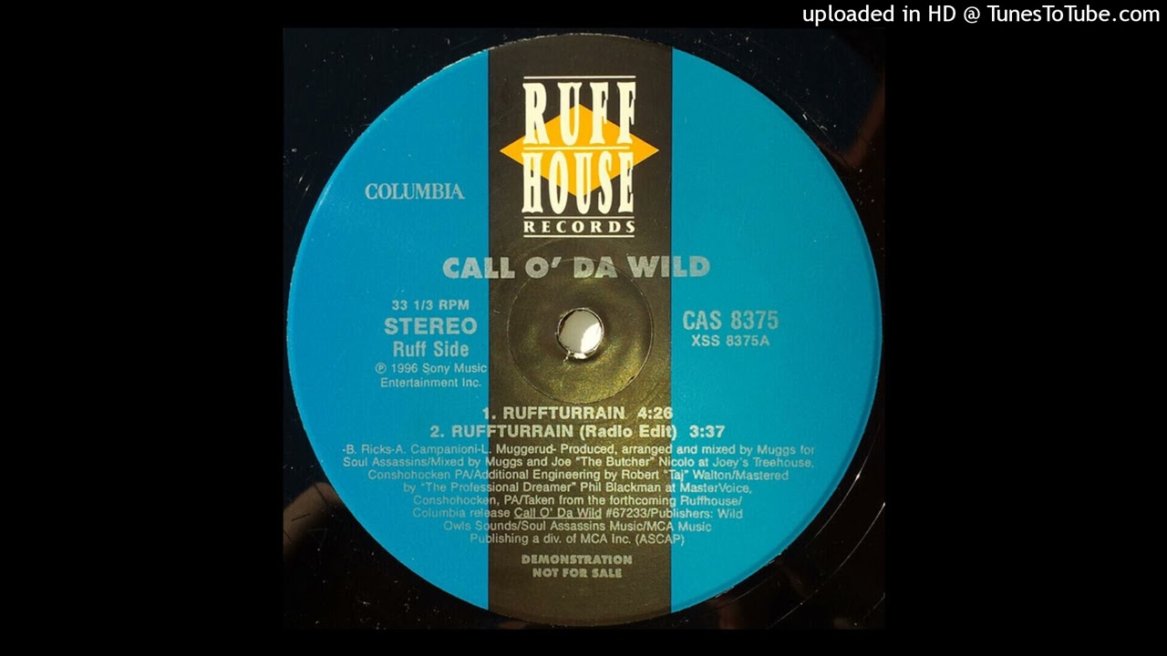 Call O' Da Wild - Ruffturrain (Instrumental) (1996) (Prod. By DJ Muggs)