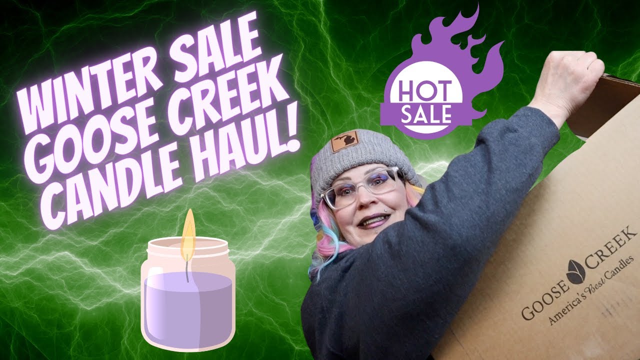 GOOSE CREEK #candlehaul   Winter sale DEALS! Hey, it's STILL #winter!