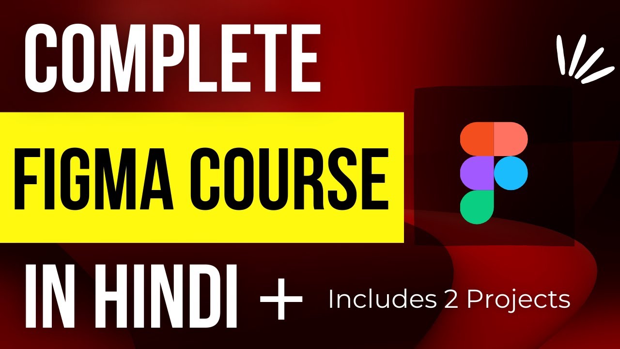 Figma Tutorial For Beginners in Hindi | figma full course in hindi | ui ux design full course free