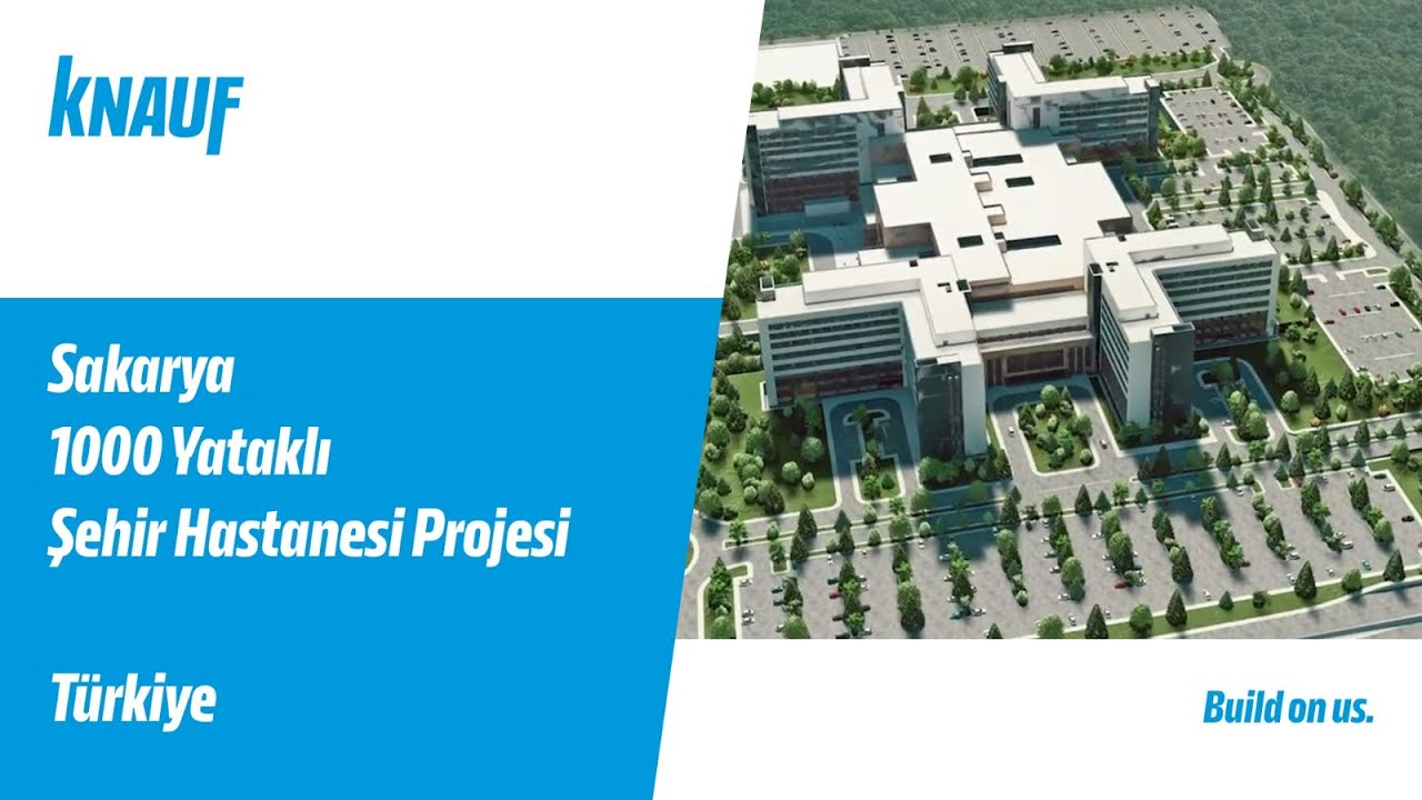 Sakarya 1000 Yataklı Şehir Hastanesi Projesi