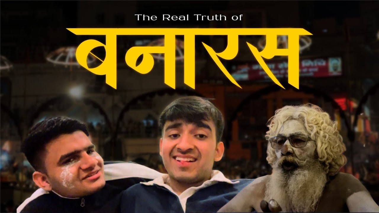 Banaras Unfiltered🔥| Real Experience|Episode 1 