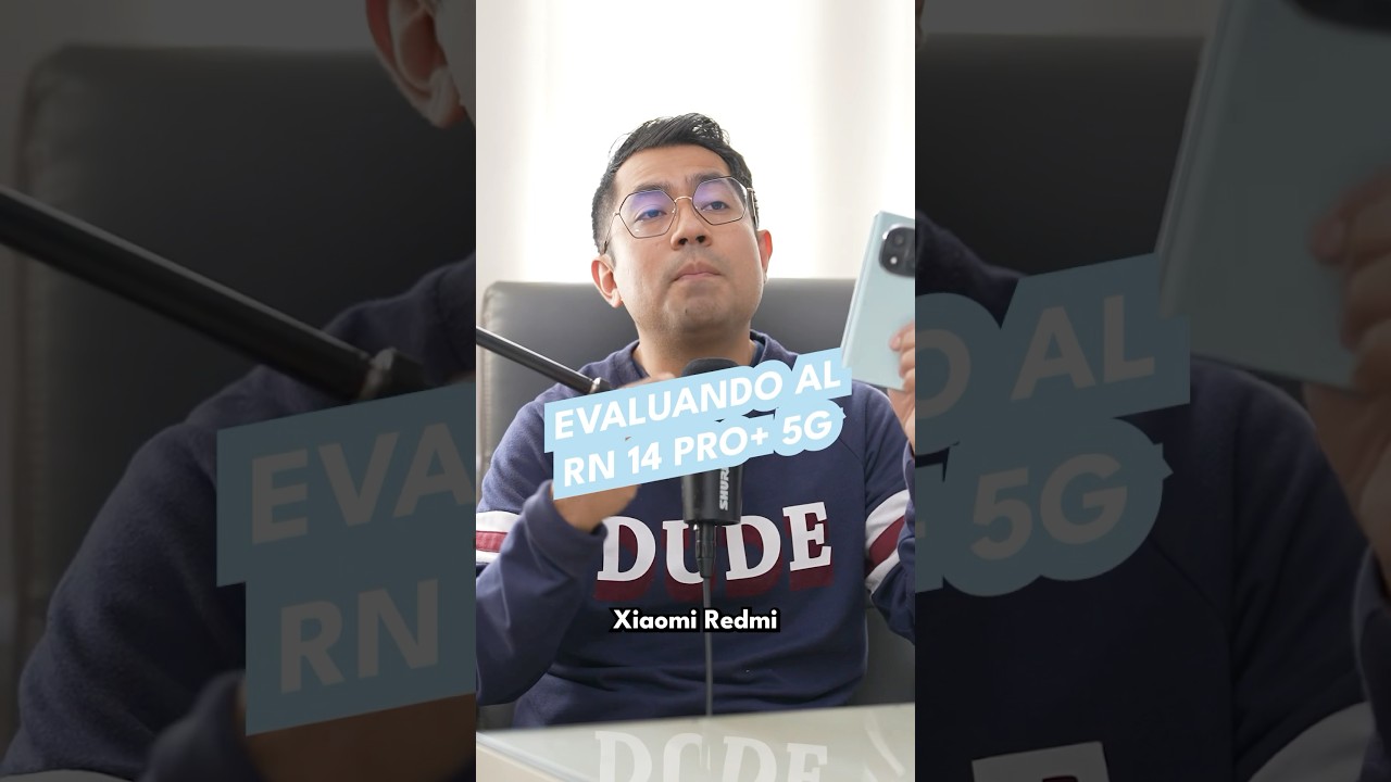 Evaluando al Xiaomi Redmi Note 14 Pro+ 5G
