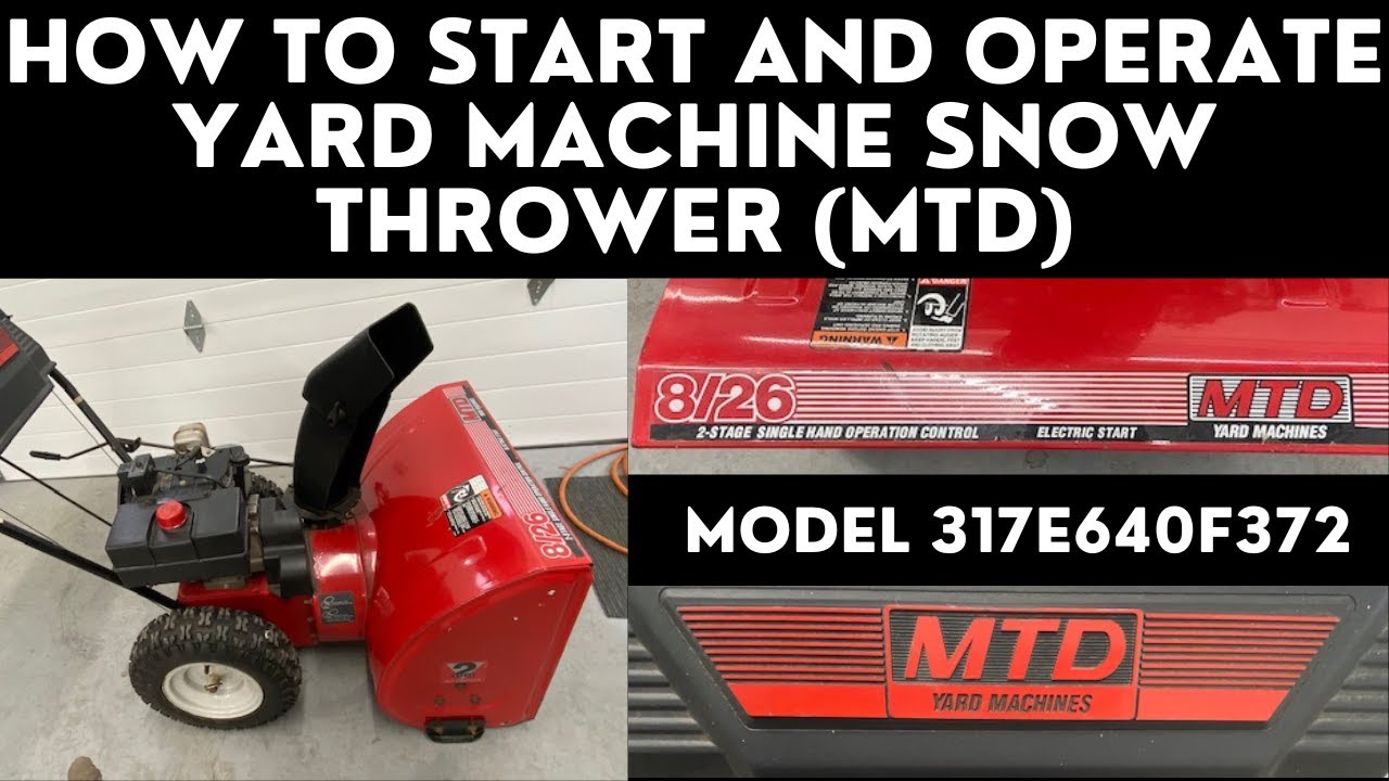 How to Start and Operate Yard Man Snow Thrower
