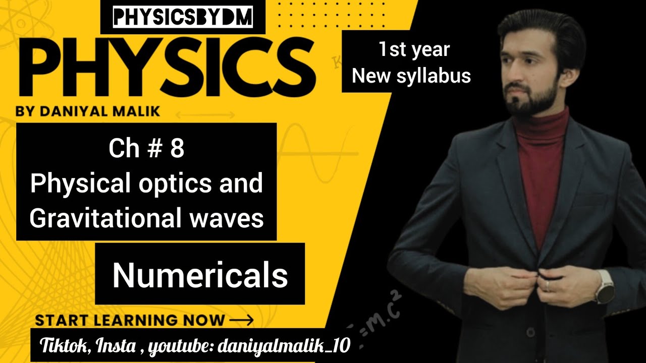 Numericals chapter 8 class 11| #physicaloptics #gravitationalwaves #physicsbydm #newsyllabus #like 