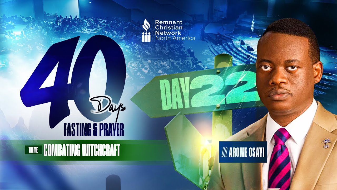 40 DAYS FASTING & PRAYER 2026 || DAY 22 || DR. AROME OSAYI || RCN HOUSTON TX || 2ND FEBRUARY 2026