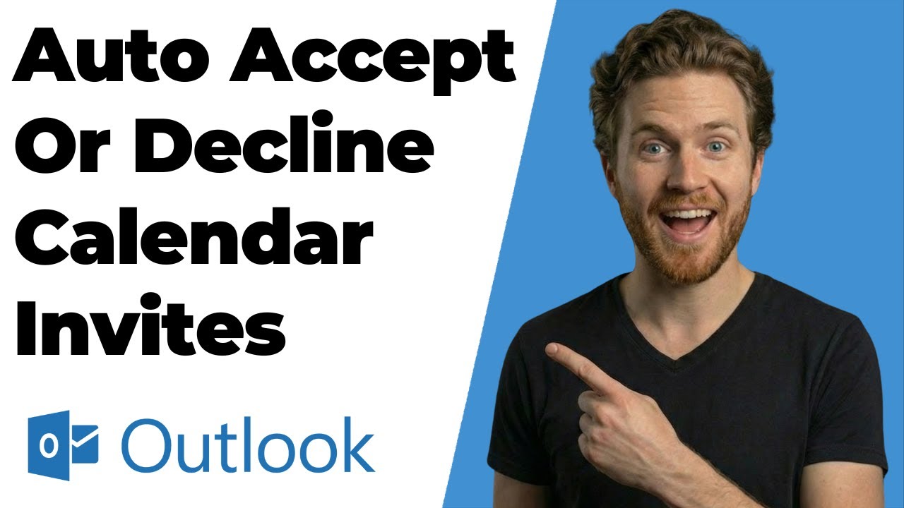 How To Auto Accept Or Decline Calendar Invites In Outlook (2026 Easy Guide)