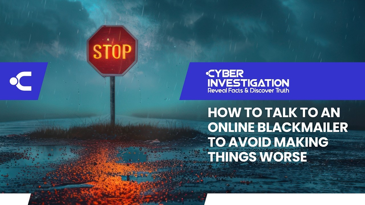 How to Talk to an Online Blackmailer to Avoid Making Things Worse