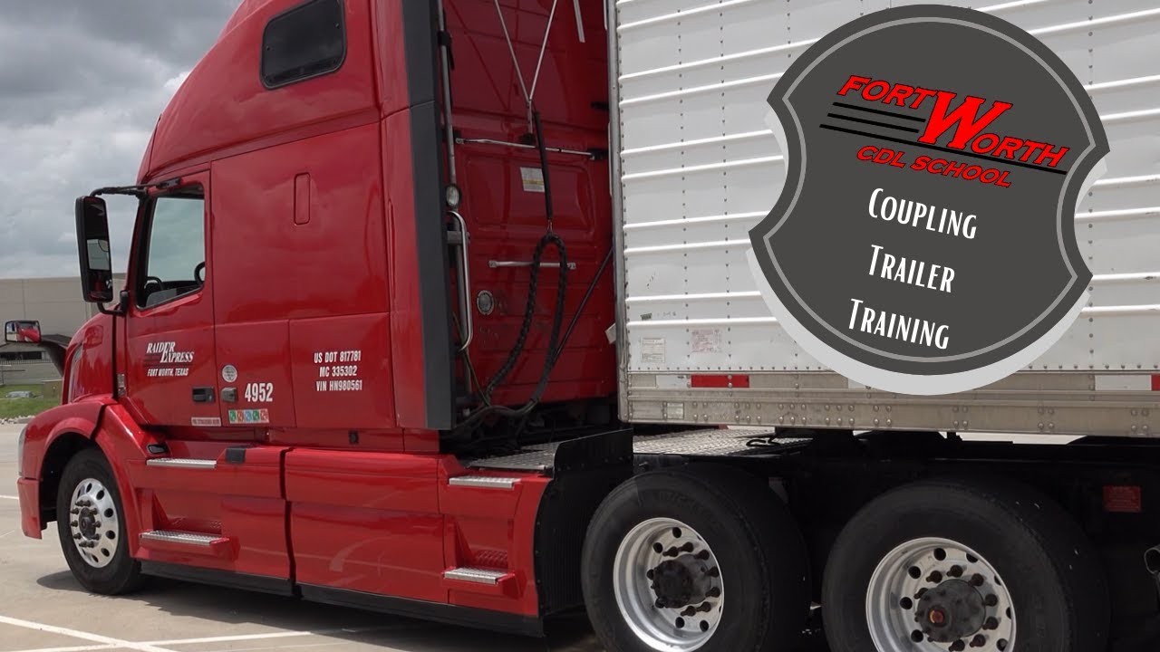 Fort Worth CDL School – Coupling Training