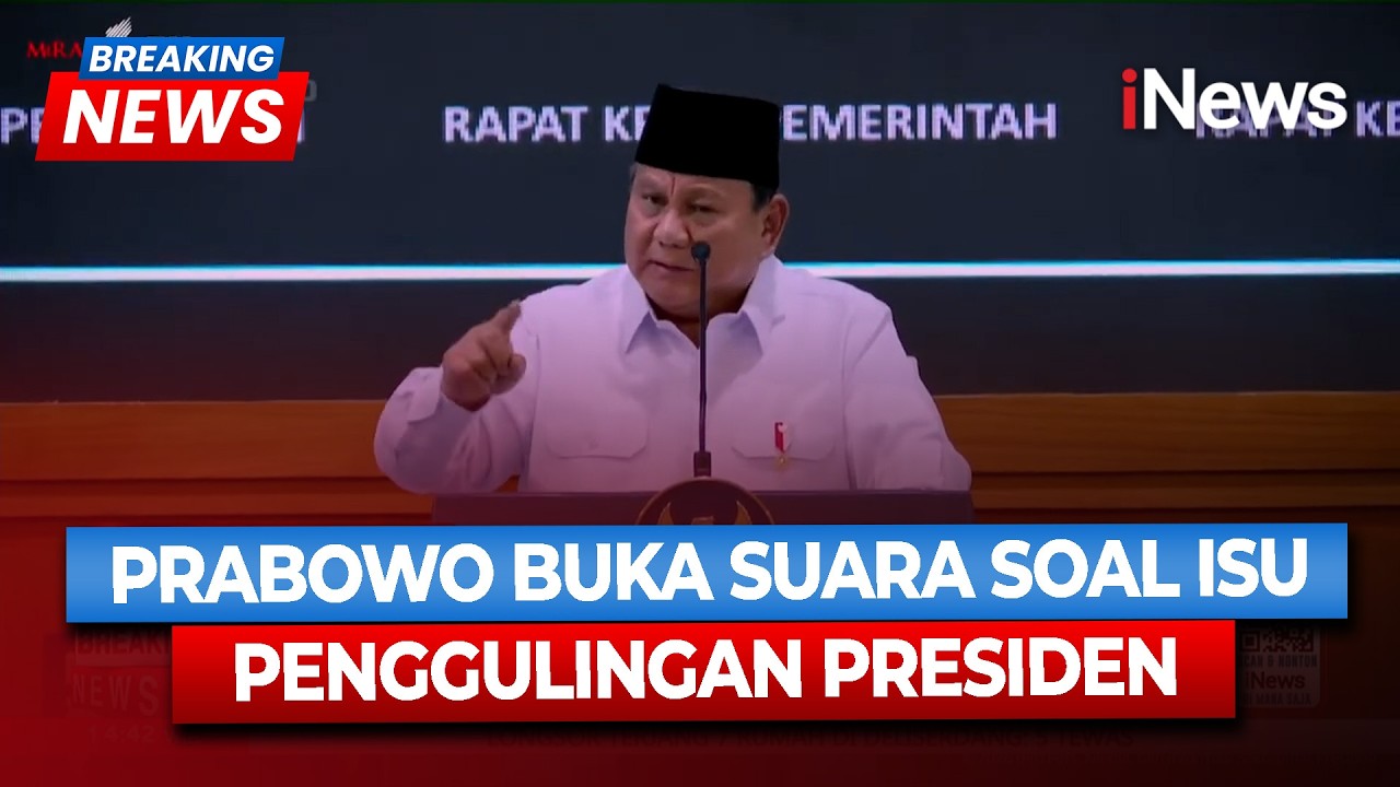 Ramai Isu Penggulingan Presiden, Prabowo Tegas: Ada Aturannya! | iNews Terkini