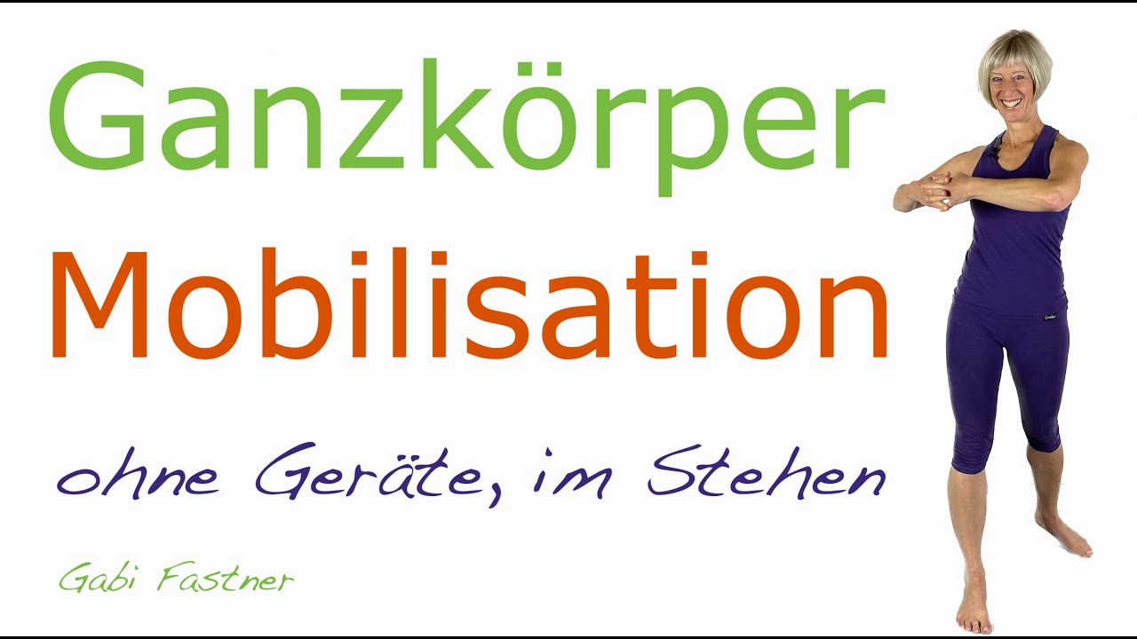 🎈15 min. Ganzk&ouml;rper-Mobilisation | ohne Ger&auml;te, im Stehen