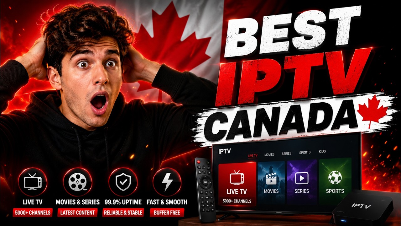 Best IPTV in Canada in 2026 | Providers compared