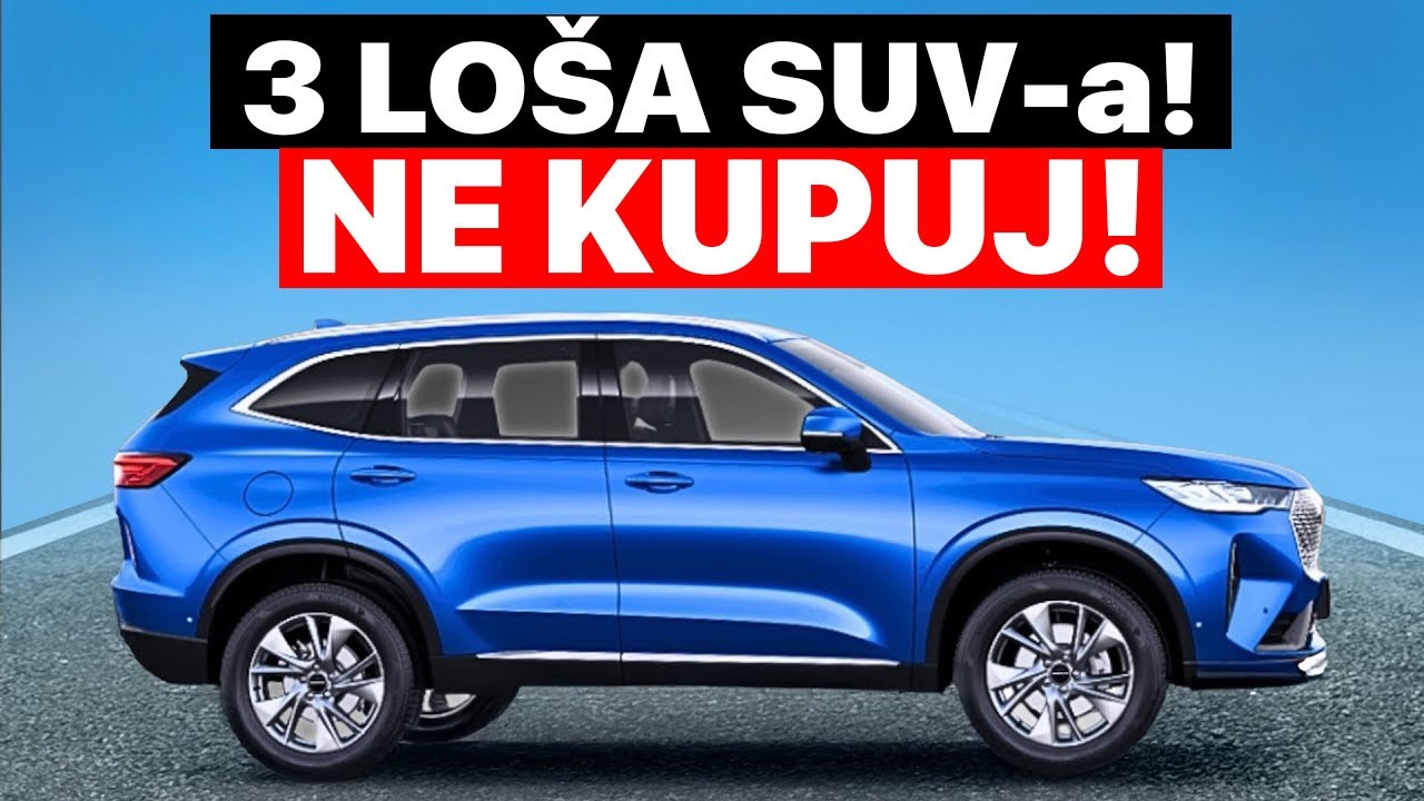3 Najgora I 4 Najbolja SUV-a Koje Bi Trebalo Kupiti U 2026