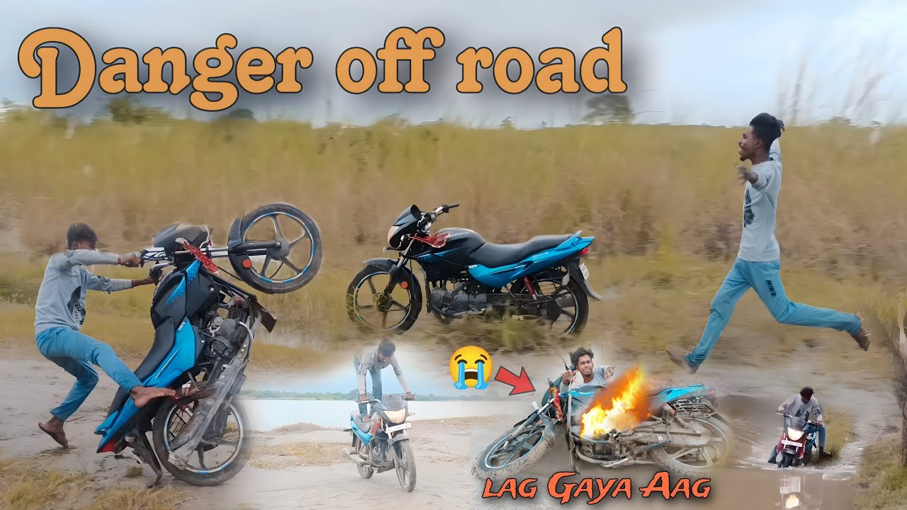 Khatarnak Off road || Bike mein lag Gaya Aag 😭
