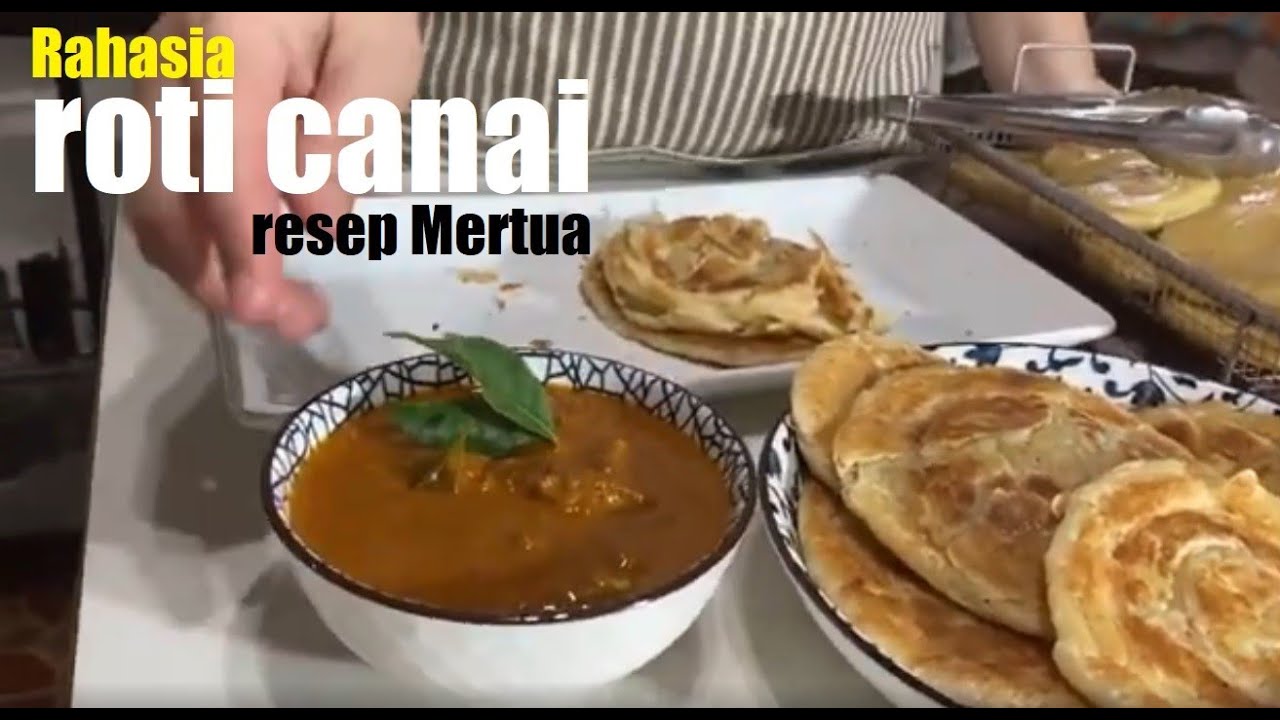 Resep rahasia dari Mertua, cara buat roti Canai, berlayer, lembut, komplit step by step nya