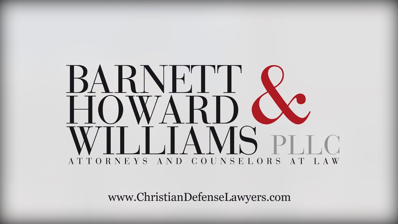 Barnett Howard & Williams | Criminal Defense Attorneys | Fort Worth