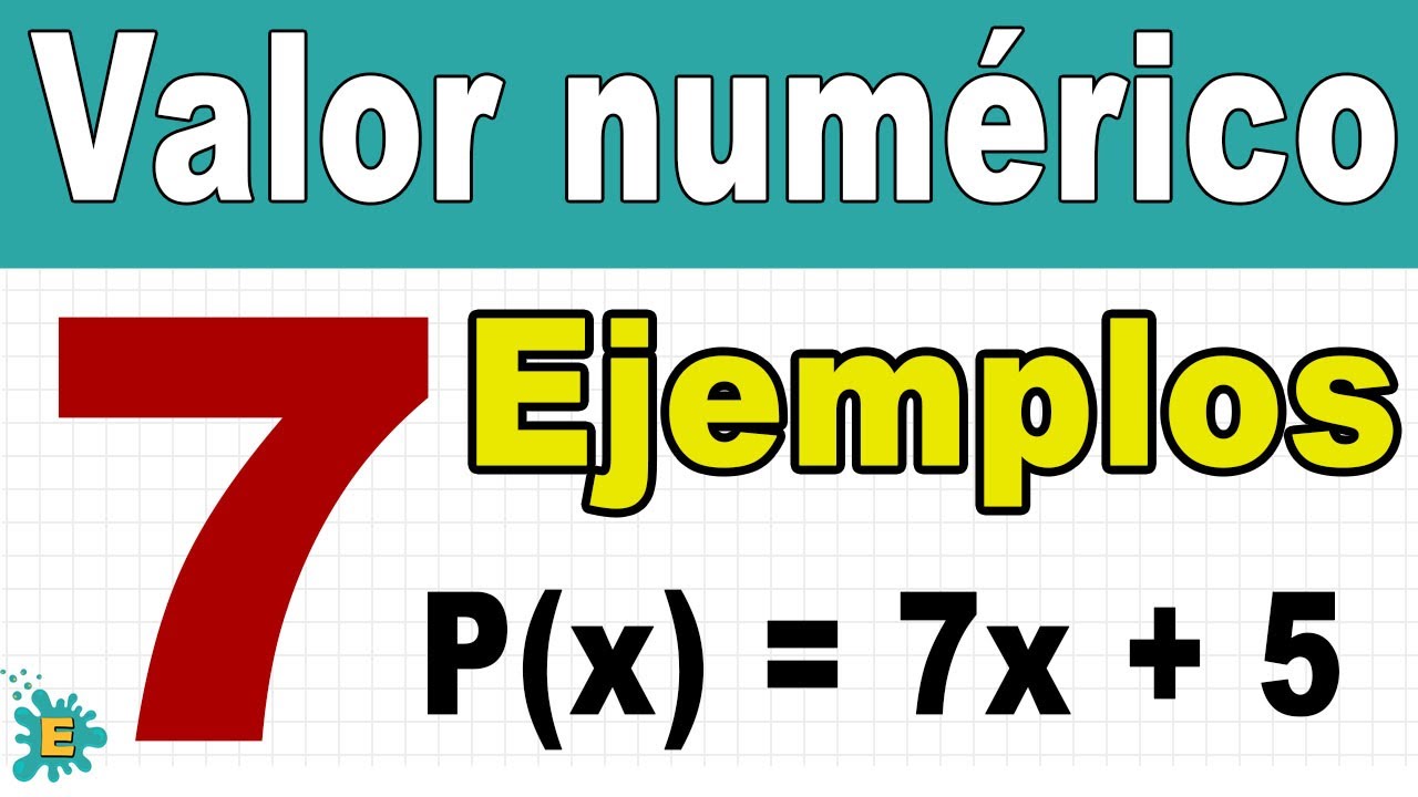 7 ejemplos sobre VALOR NUMÉRICO de un polinomio👍 (Ejercicios fáciles)