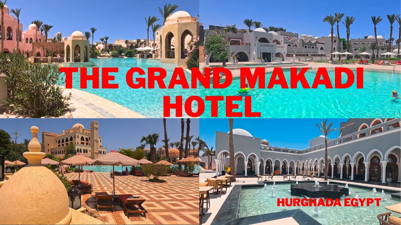 The Grand Makadi Hotel Hurghada 🇪🇬 | Luxury Makadi Bay Resort Tour in 4K #hurghada #4k #egypt