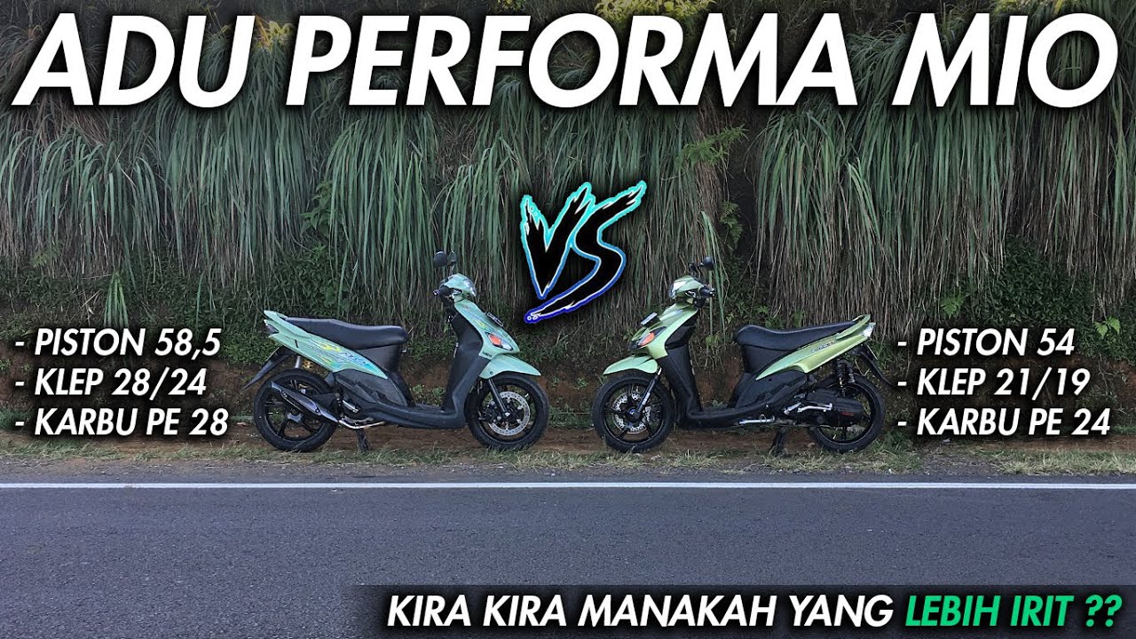 ADU PERFORMA MIO 150 CC VS MIO 130 CC | LEBIH IRIT YANG MANA ??