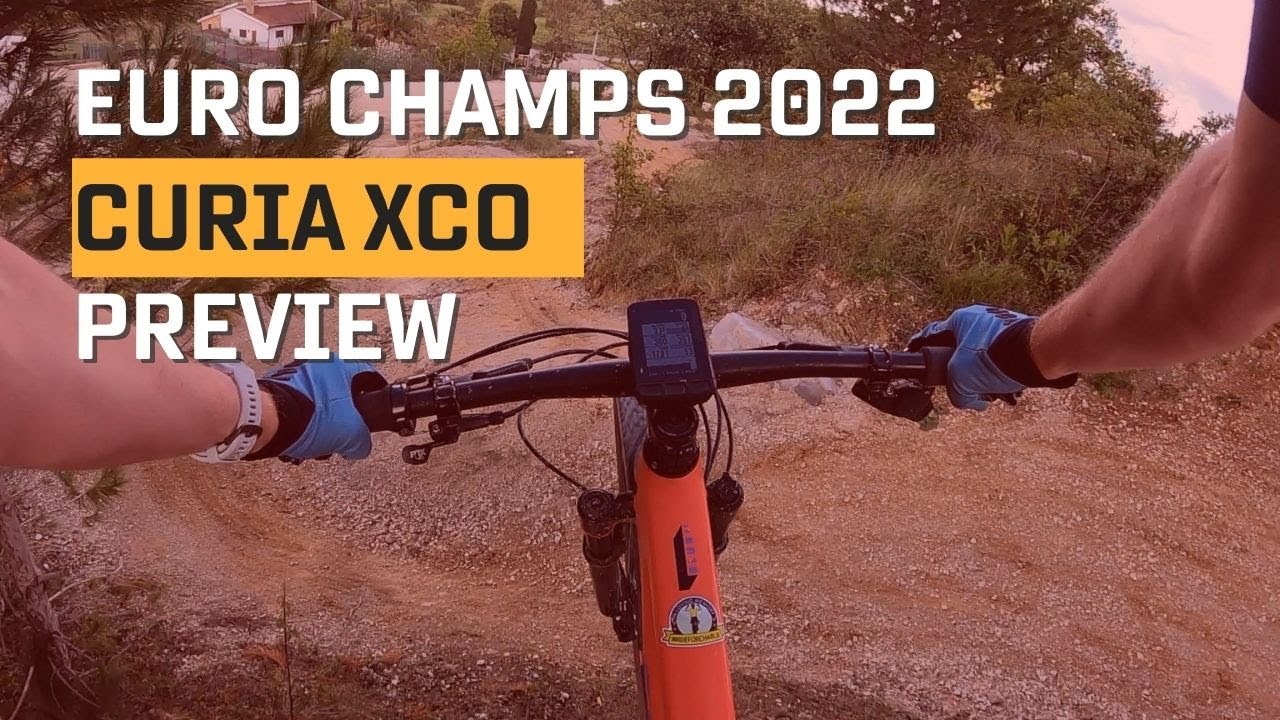 European Championships XCO Course Preview - Curia, Portugal