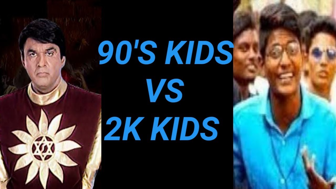 90's kids VS 2k kids