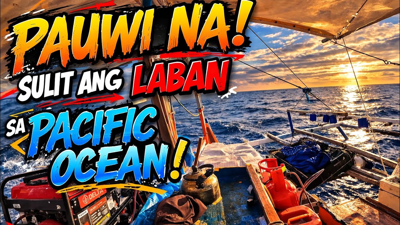 Pauwi na, sulit ang laban sa pacific ocean! | Ep.24 P-8