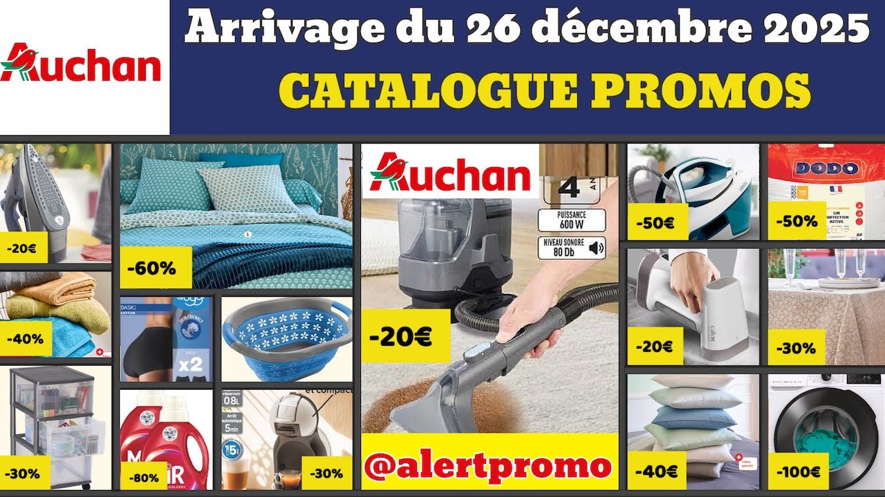 catalogue AUCHAN du 26 d&eacute;cembre 2025 ✅ Arrivage cuisine linge 🔥 Promos deals pub