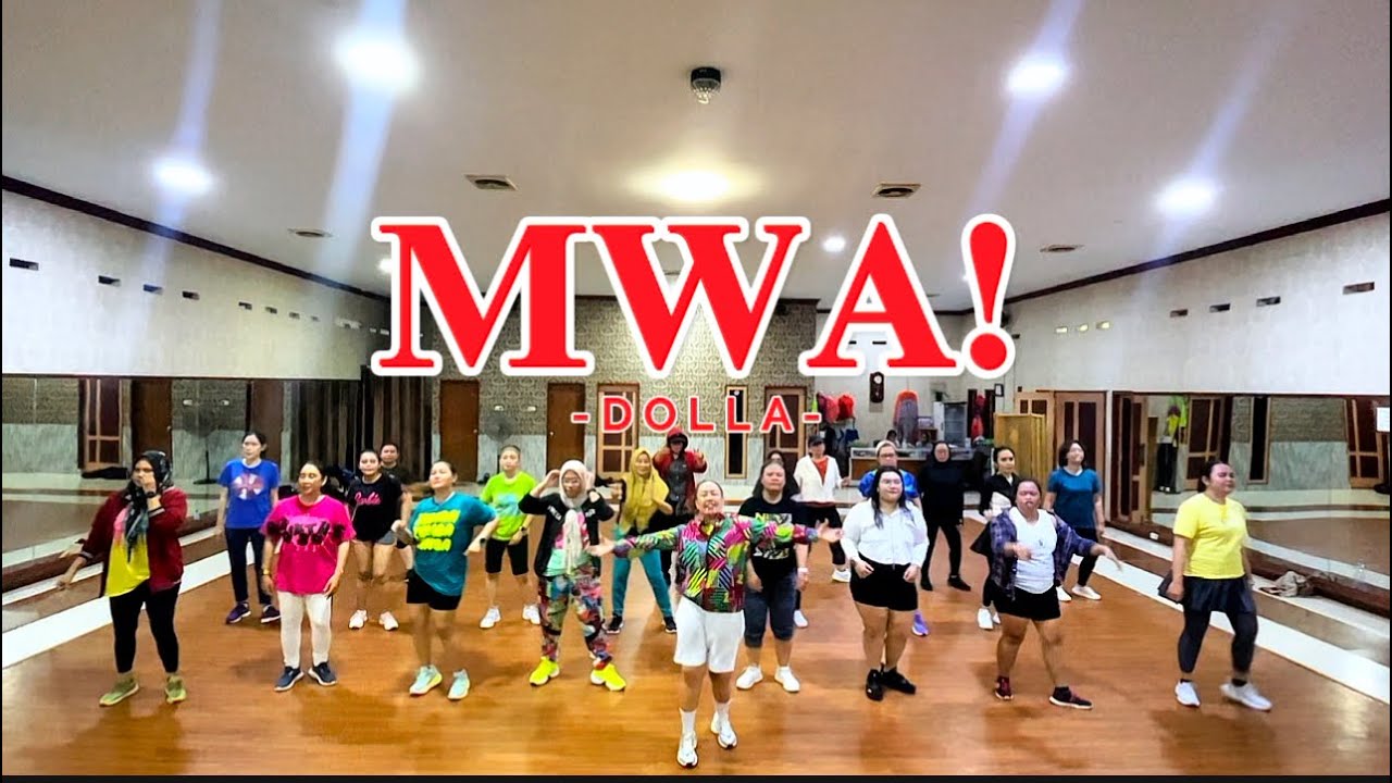 MWA! - DOLLA | ZUMBA | ZMP