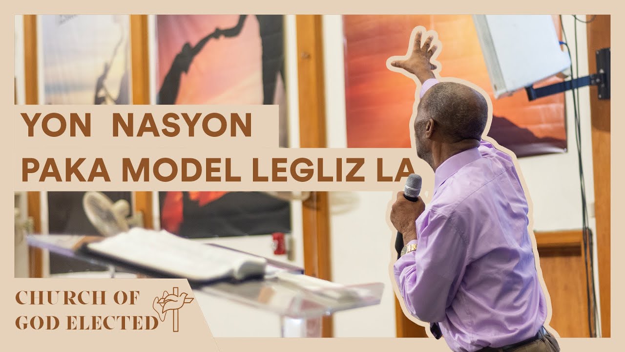 Yon  Nasyon Paka Model Legliz La // Sermon (Pastor Luckner)