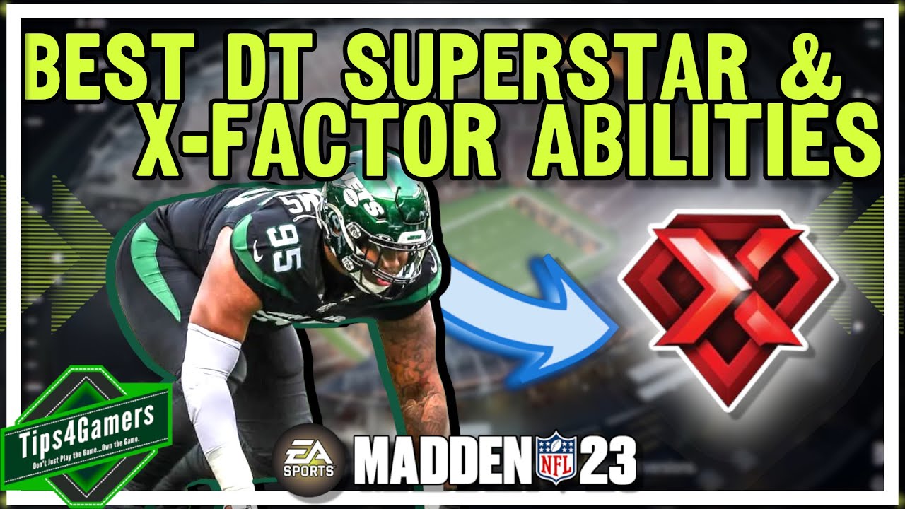 Best DT Superstar and X-Factor Abilities in Madden 23 Franchise Mode