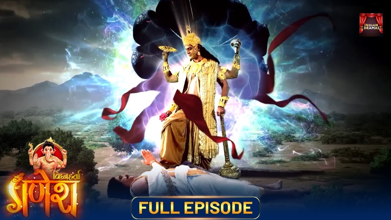 कैसे भगवान विष्णु ने पापी आत्मा को दंड दिया | New Episode | Vighnaharta Ganesh